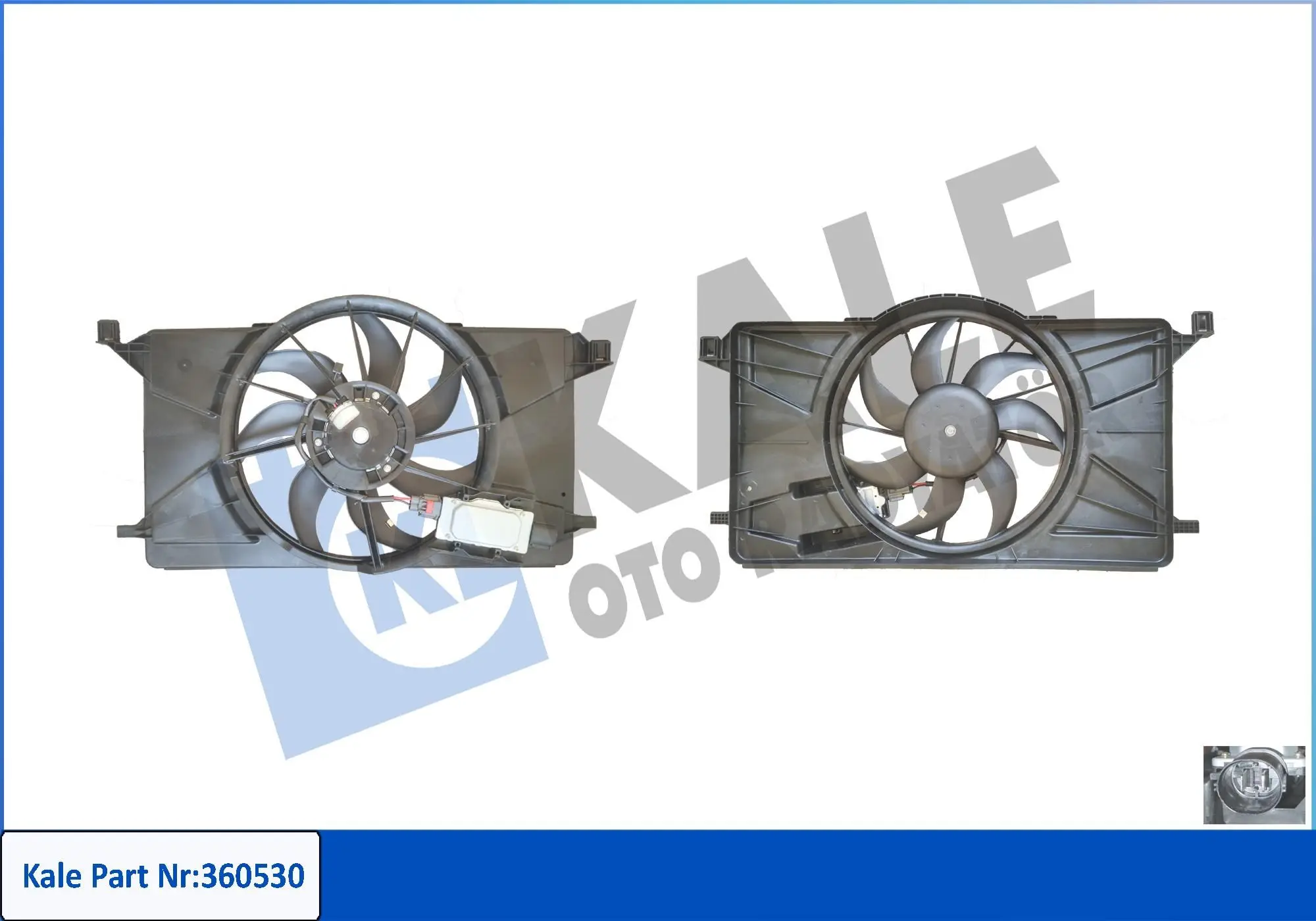 Ventilateur, refroidissement du moteur KALE OTO RADYATÖR 360530