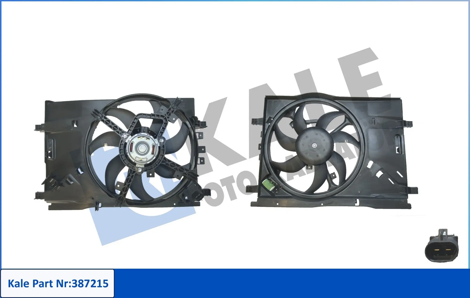 Ventilateur, refroidissement du moteur KALE OTO RADYATÖR 387215
